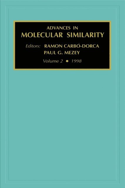 Advances in Molecular Similarity