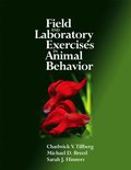 Field and Laboratory Exercises in Animal Behavior