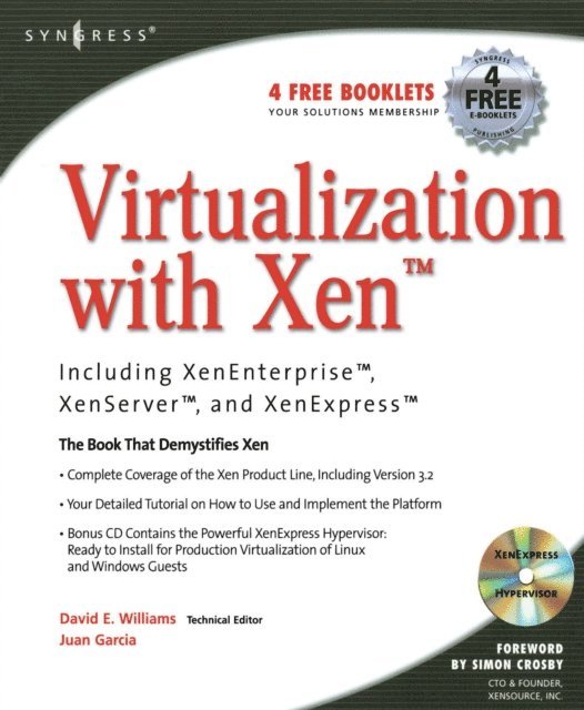 David E. Williams - Virtualization with Xen(tm): Including XenEnterprise, XenServer, and XenExpress, E-bok