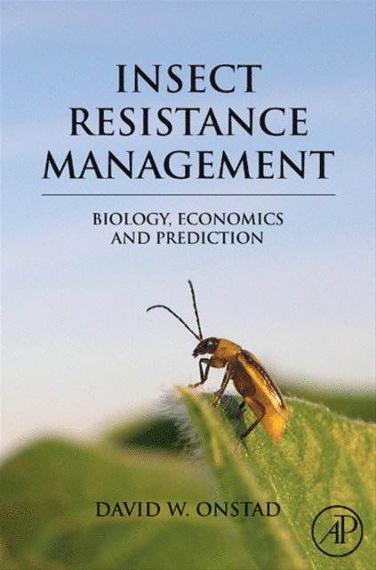 David W. Onstad - Insect Resistance Management, E-bok