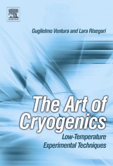 Lara Risegari, Guglielmo Ventura - Art of Cryogenics, E-bok