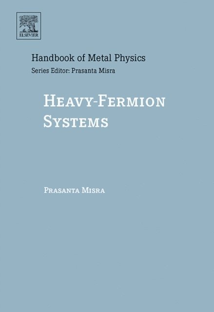 Prasanta Misra - Heavy-Fermion Systems, E-bok