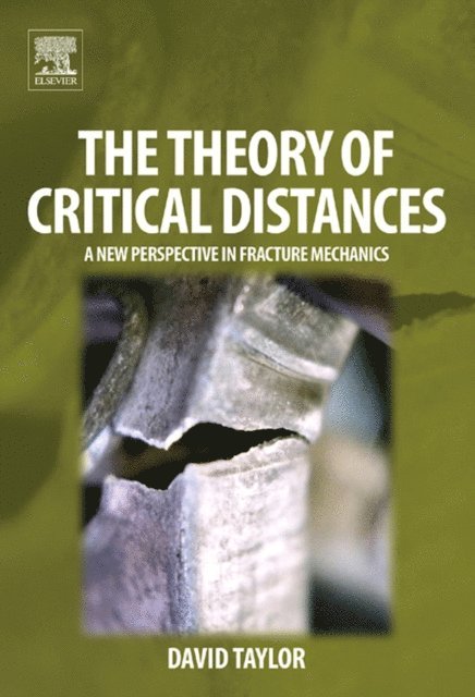 David Taylor - Theory of Critical Distances, E-bok