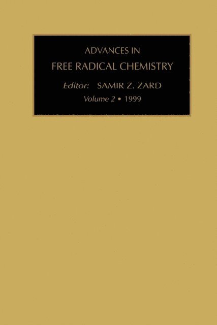 S.Z. Zard - Advances in Free Radical Chemistry, E-bok