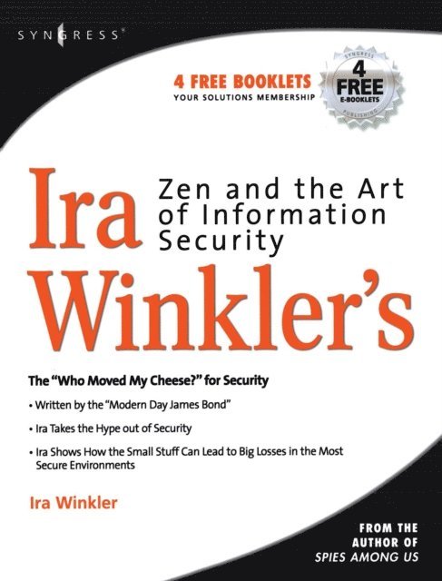 Ira Winkler - Zen and the Art of Information Security, E-bok