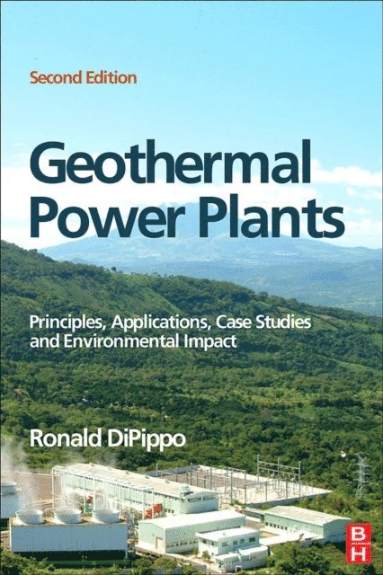 Ronald DiPippo - Geothermal Power Plants, E-bok