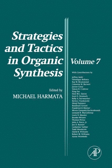 Michael Harmata - Strategies and Tactics in Organic Synthesis, E-bok