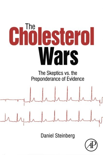 Daniel Steinberg - Cholesterol Wars, E-bok