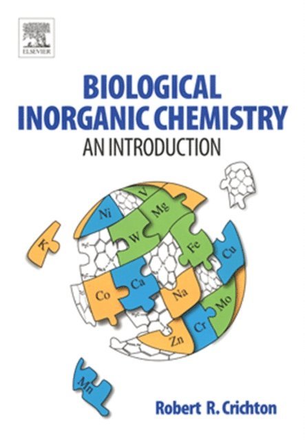 Robert R. Crichton - Biological Inorganic Chemistry, E-bok