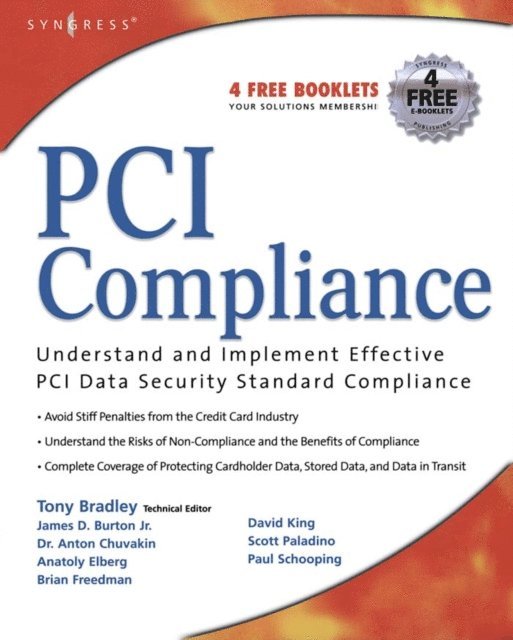 Branden R. Williams, Anton Chuvakin, Tony Bradley - PCI Compliance, E-bok
