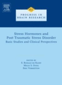 Eric Vermetten, Melly S. Oitzl, E. Ronald de Kloet - Stress Hormones and Post Traumatic Stress Disorder, E-bok