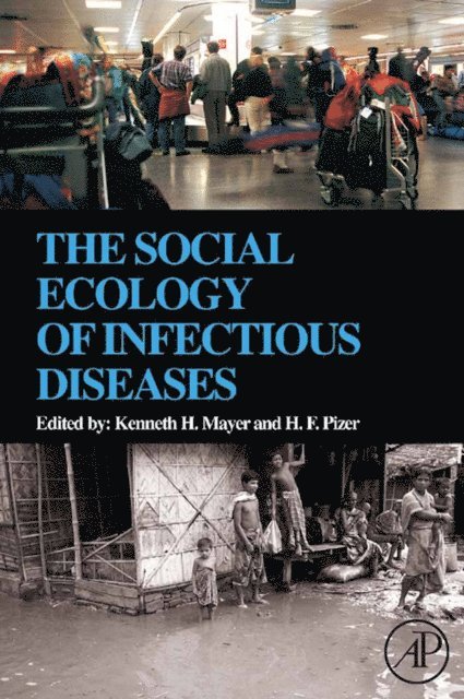 H.F. Pizer, Kenneth H. Mayer - Social Ecology of Infectious Diseases, E-bok. Tillgänglighet: Lägg i varukorg