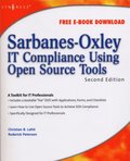 Sarbanes-Oxley IT Compliance Using Open Source Tools