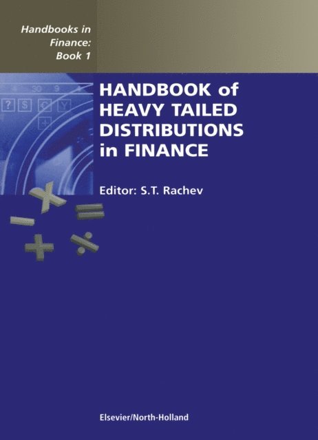 S.T Rachev - Handbook of Heavy Tailed Distributions in Finance, E-bok