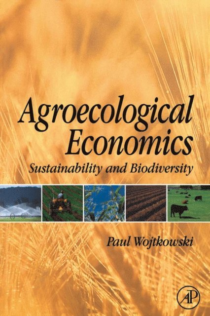 Paul Wojtkowski - Agroecological Economics, E-bok. Tillgänglighet: Lägg i varukorg