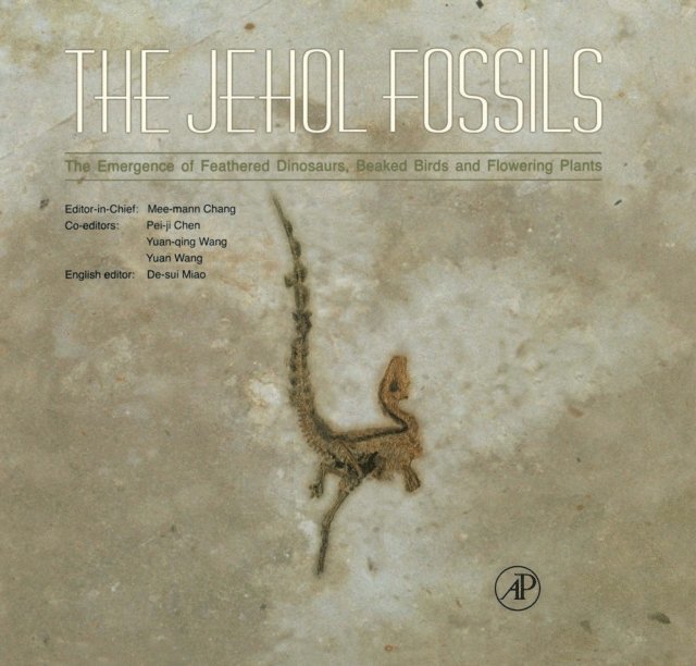 Yuan-qing Wang, Yuan Wang, Pei-ji Chen - Jehol Fossils, E-bok