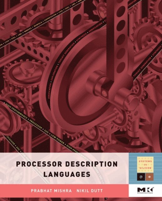 Nikil Dutt, Prabhat Mishra - Processor Description Languages, E-bok