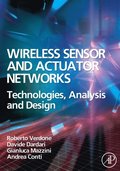 Wireless Sensor and Actuator Networks