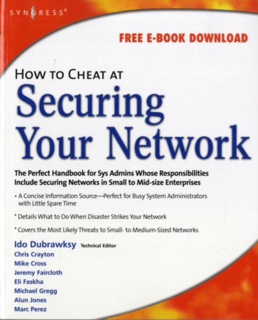 Ido Dubrawsky - How to Cheat at Securing Your Network, E-bok