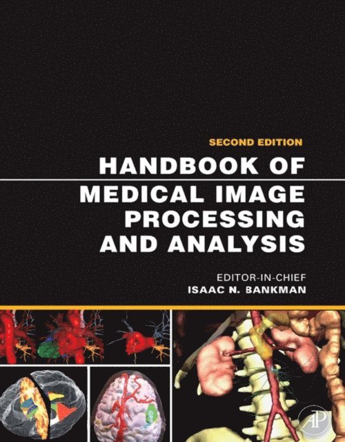 Isaac Bankman - Handbook of Medical Image Processing and Analysis, E-bok