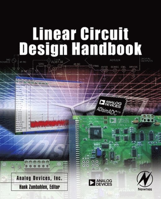 Analog Devices Inc. Analog Devices Inc. Engineeri, Hank Zumbahlen - Linear Circuit Design Handbook, E-bok