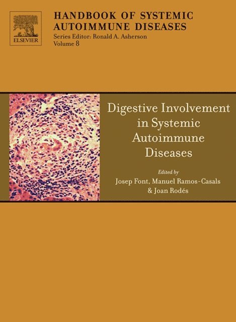 Manuel Ramos-Casals - Digestive Involvement in Systemic Autoimmune Diseases, E-bok