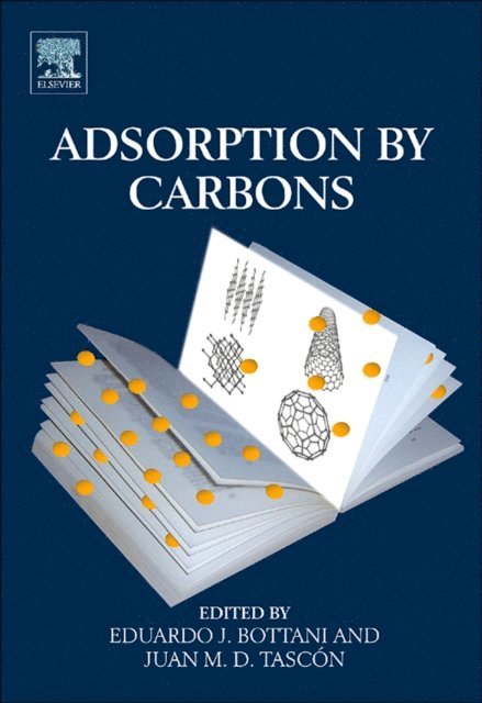 Juan M.D. Tascon, Eduardo J. Bottani - Adsorption by Carbons, E-bok