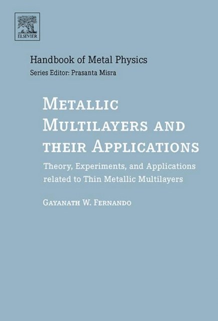 Gayanath Fernando - Metallic Multilayers and their Applications, E-bok
