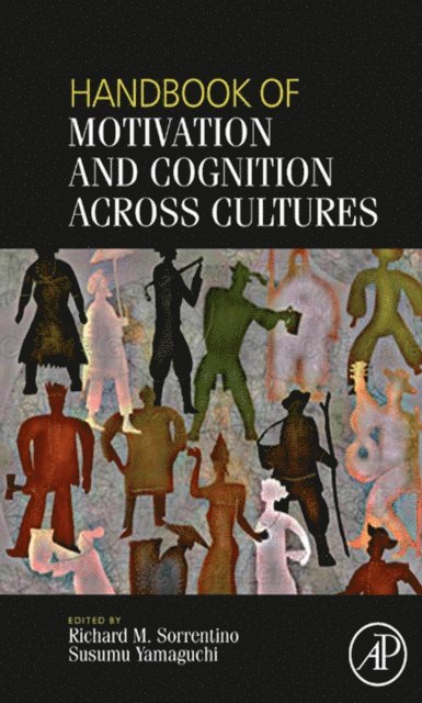 Susumu Yamaguchi, Richard Sorrentino - Handbook of Motivation and Cognition Across Cultures, E-bok