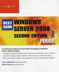 Best Damn Windows Server 2008 Book Period
