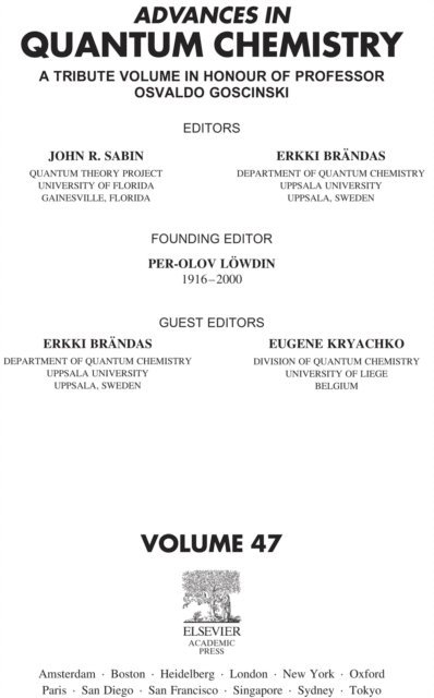 Eugene Kryacho, Erkki J. Brandas - Advances in Quantum Chemistry, E-bok