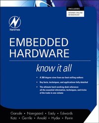 Embedded Hardware: Know It All