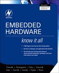 Embedded Hardware: Know It All