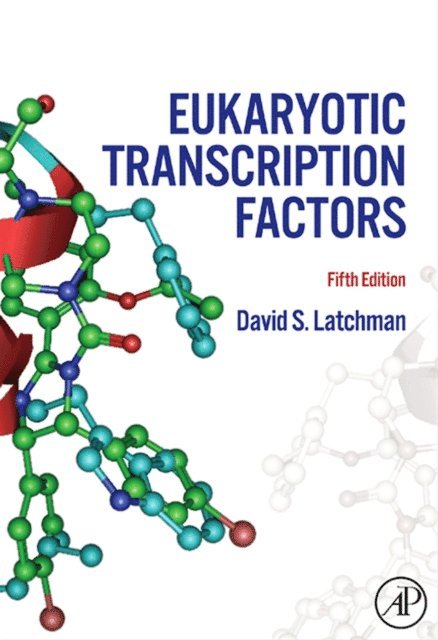David S. Latchman - Eukaryotic Transcription Factors, E-bok