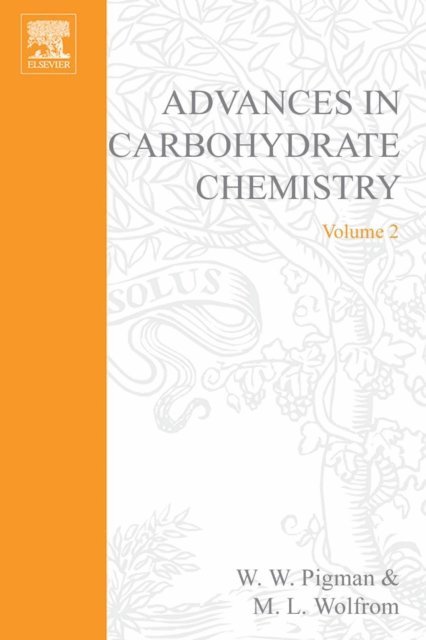 Advances in Carbohydrate Chemistry, E-bok
