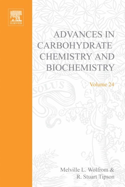 Advances in Carbohydrate Chemistry and Biochemistry, E-bok