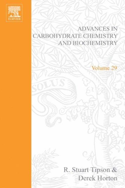 Advances in Carbohydrate Chemistry and Biochemistry, E-bok