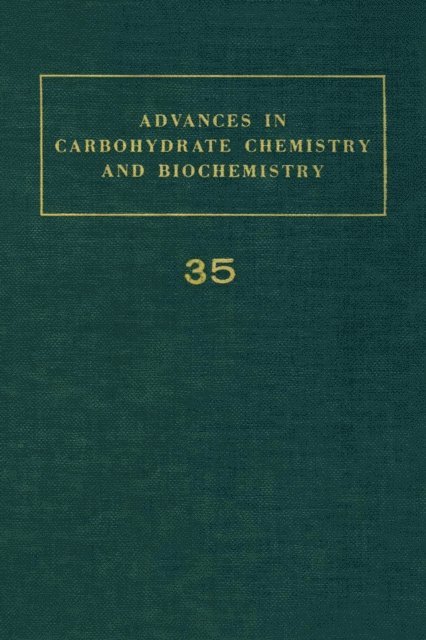 Advances in Carbohydrate Chemistry and Biochemistry, E-bok