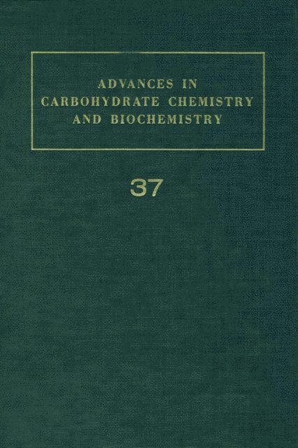 Advances in Carbohydrate Chemistry and Biochemistry, E-bok