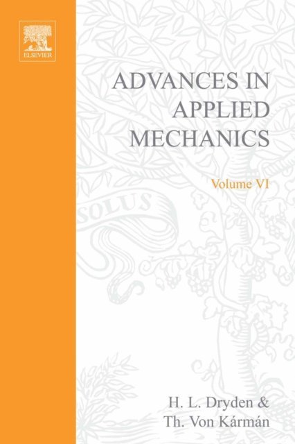 Advances in Applied Mechanics, E-bok