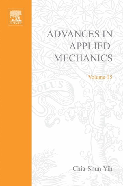 Advances in Applied Mechanics, E-bok