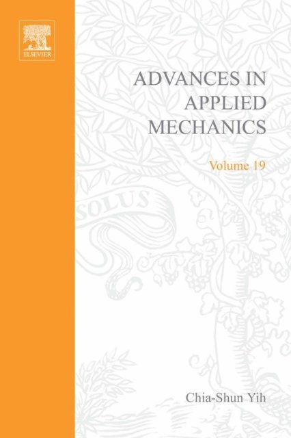 Advances in Applied Mechanics, E-bok