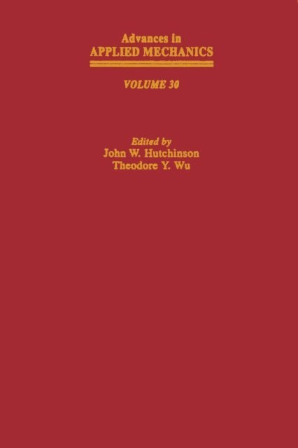 Advances in Applied Mechanics, E-bok
