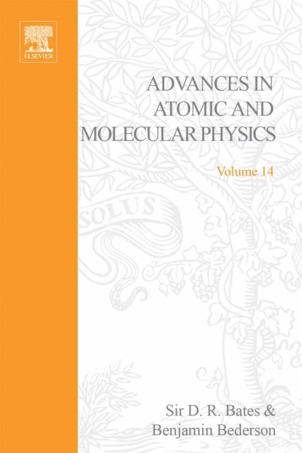 Advances in Atomic and Molecular Physics, E-bok