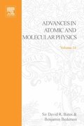 Advances in Atomic and Molecular Physics