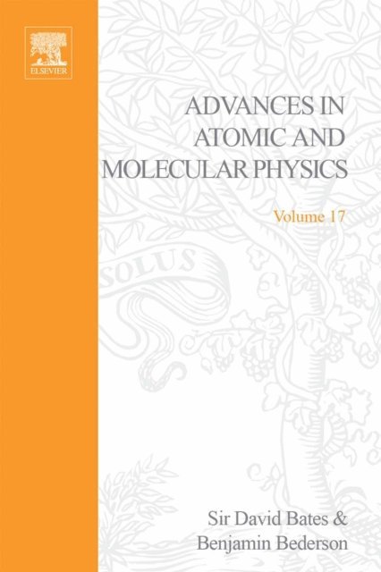 Advances in Atomic and Molecular Physics, E-bok