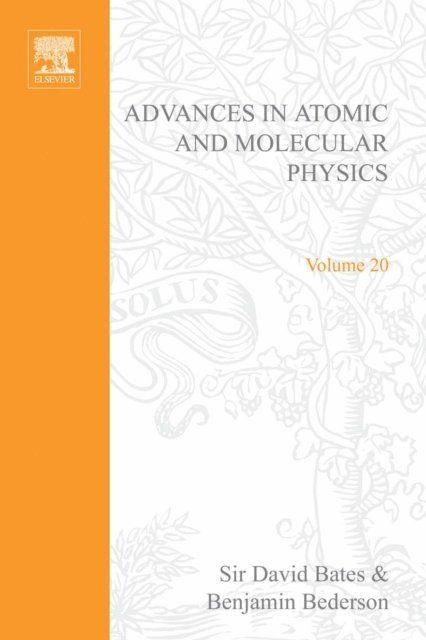 Advances in Atomic and Molecular Physics, E-bok