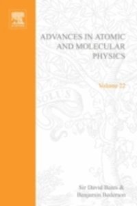 Advances in Atomic and Molecular Physics, E-bok
