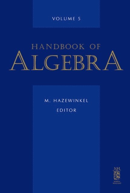M. Hazewinkel - Handbook of Algebra, E-bok
