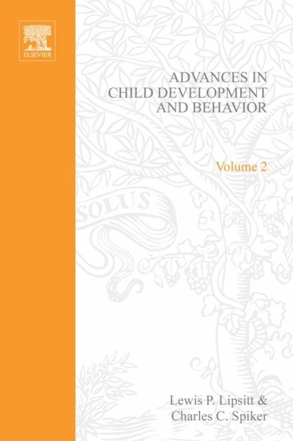 Advances in Child Development and Behavior, E-bok